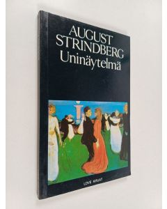 Kirjailijan August Strindberg käytetty kirja Uninäytelmä