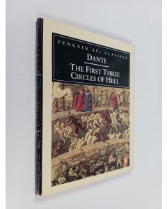 Kirjailijan Dante Alighieri käytetty kirja The first three circles of hell