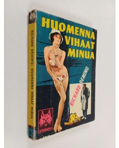 Kirjailijan Richard Deming käytetty kirja Huomenna vihaat minua