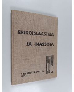 käytetty kirja Erikoislaasteja ja -massoja : Haponkestävät sementit, PRETOLIN-massat, LAATTALAASTI HS, Taulukoita