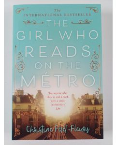 Kirjailijan Christine Féret-Fleury uusi kirja The girl who reads on the métro