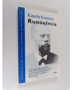 Kirjailijan Kaarlo Kramsu käytetty kirja Runoelmia