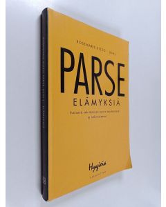 käytetty kirja Elämyksiä : ihmisenä kehittymisen teoria käytännössä ja tutkimuksessa
