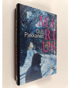 Kirjailijan Outi Pakkanen käytetty kirja Marius