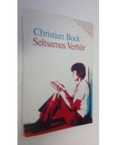 Kirjailijan Christian Bock käytetty kirja Seltsames Verhör