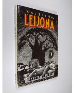 Kirjailijan Bjarne Reuter käytetty kirja Kaverina leijona