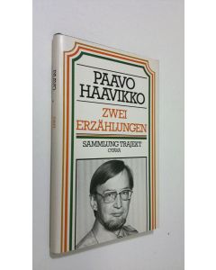 Kirjailijan Paavo Haavikko käytetty kirja Zwei Erzählungen