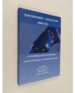käytetty kirja Our continent - Our culture 2009-2011