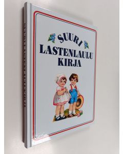 käytetty kirja Suuri lastenlaulukirja