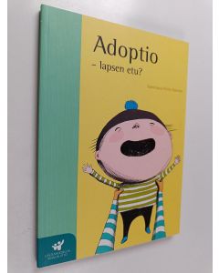 käytetty kirja Adoptio - lapsen etu?