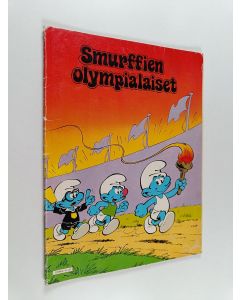 Kirjailijan Peyo käytetty kirja Smurffien olympialaiset