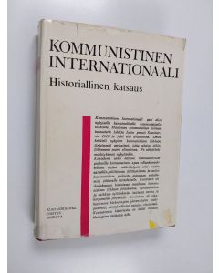 käytetty kirja Kommunistinen internationaali : historiallinen katsaus