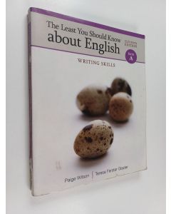 Kirjailijan Paige Wilson käytetty kirja The least you should know about English : writing skills : form A