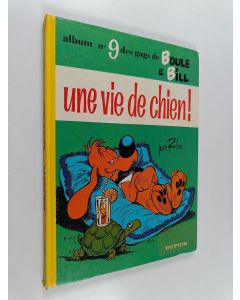Kirjailijan Jean Roba käytetty kirja Une vie de chien!