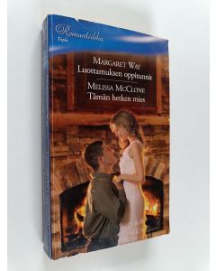 Kirjailijan Margaret Way & Melissa McClone käytetty kirja Luottamuksen oppitunnit ; Tämän hetken mies (yhteisnide)