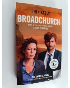 Kirjailijan Erin Kelly käytetty kirja Broadchurch : the novel (näytekappale)