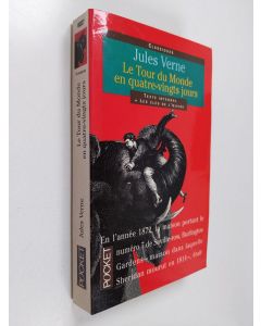 Kirjailijan Jules Verne käytetty kirja Le tour du monde en quatre-vingts jours
