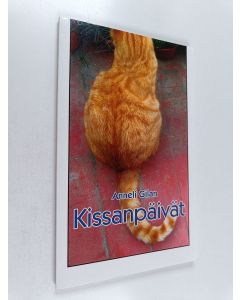 Kirjailijan Anneli Gilan käytetty kirja Kissanpäivät