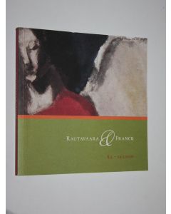 käytetty kirja Rautavaara & Franck : 8.5.-24.5.2002