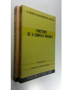 Kirjailijan Eduard ym. Goursat käytetty kirja A Course in Mathematical Analysis : Volume 2 part 1-2 : 1 ; Functions of a Complex Variable 2 ; Differential equations (ERINOMAINEN)