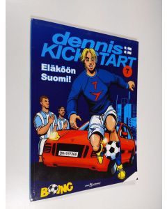 Kirjailijan Öyvind Sveen käytetty kirja Dennis Kickstart 7, Eläköön suomi