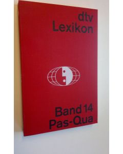käytetty kirja Dtv-Lexikon - Band 14 : Pas-Qua (UUDENVEROINEN)