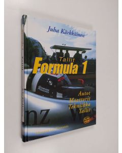 Kirjailijan Juha Kärkkäinen käytetty kirja Formula 1 -tallit
