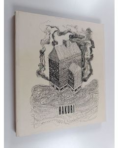 Kirjailijan Markku Hakuri käytetty kirja Hakuri