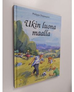 Kirjailijan Philippe Dupasquier käytetty kirja Ukin luona maalla
