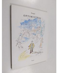Kirjailijan Sempe käytetty kirja Optimisteja