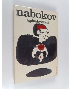 Kirjailijan Vladimir Nabokov käytetty kirja Läpinäkyväisiä