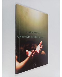 Kirjailijan Jukka Norvanto käytetty kirja Tahtoisin rukoilla, mutta