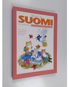 käytetty kirja Minä ja suomi : ovi seikkailuun, Tehtäväkirja M