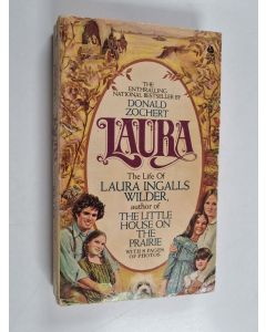 käytetty kirja Laura : the life of Laura Ingalls Wilder, author of The Little House on the Prairie