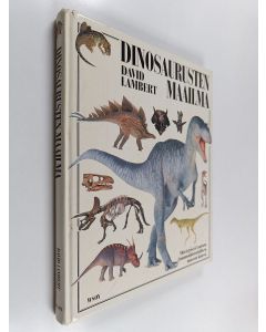Kirjailijan David Lambert käytetty kirja Dinosaurusten maailma