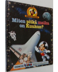 Tekijän Henry Tanner  käytetty kirja Miten pitkä matka on kuuhun