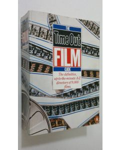 Kirjailijan Tom Milne käytetty kirja The Time Out Film Guide : the definitive, up-to-the-minute A-Z directory of 9000 films