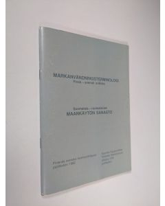 käytetty teos Markanvändningsterminologi : finsk-svensk ordlista = Suomalais-ruotsalainen maankäytön sanasto