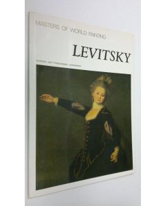 käytetty kirja Masters of World Painting : Levitsky