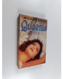 Kirjailijan Michael Korda käytetty kirja Queenie - tie tähtiin 2