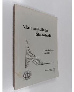 Kirjailijan Pentti Huuhtanen käytetty kirja Matemaattinen tilastotiede