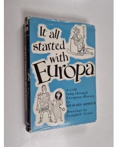 Kirjailijan Richard Armour käytetty kirja It all started with Europa