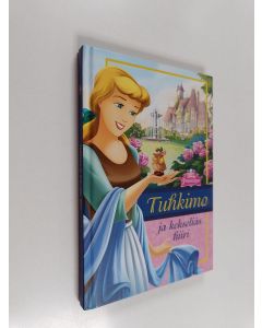 Kirjailijan Ellie O'Ryan käytetty kirja Tuhkimo ja kekseliäs hiiri