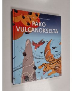 Kirjailijan Petri Kipinä käytetty kirja Pako Vulcanokselta
