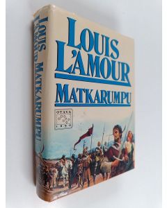 Kirjailijan Louis L'Amour käytetty kirja Matkarumpu