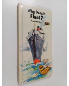 Kirjailijan Chris Arvetis & Carole Palmer käytetty kirja Why Does it Float?