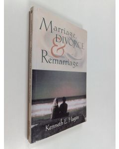 Kirjailijan Kenneth E. Hagin käytetty kirja Marriage, Divorce, and Remarriage