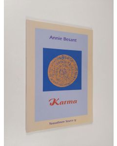 Kirjailijan Annie Besant käytetty kirja Karma
