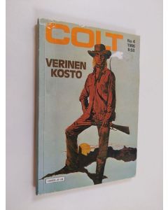 käytetty kirja Colt 4/1986 : Verinen kosto