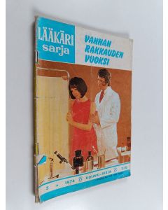 käytetty teos Lääkärisarja nro 5/1974 : Vanhan rakkauden vuoksi